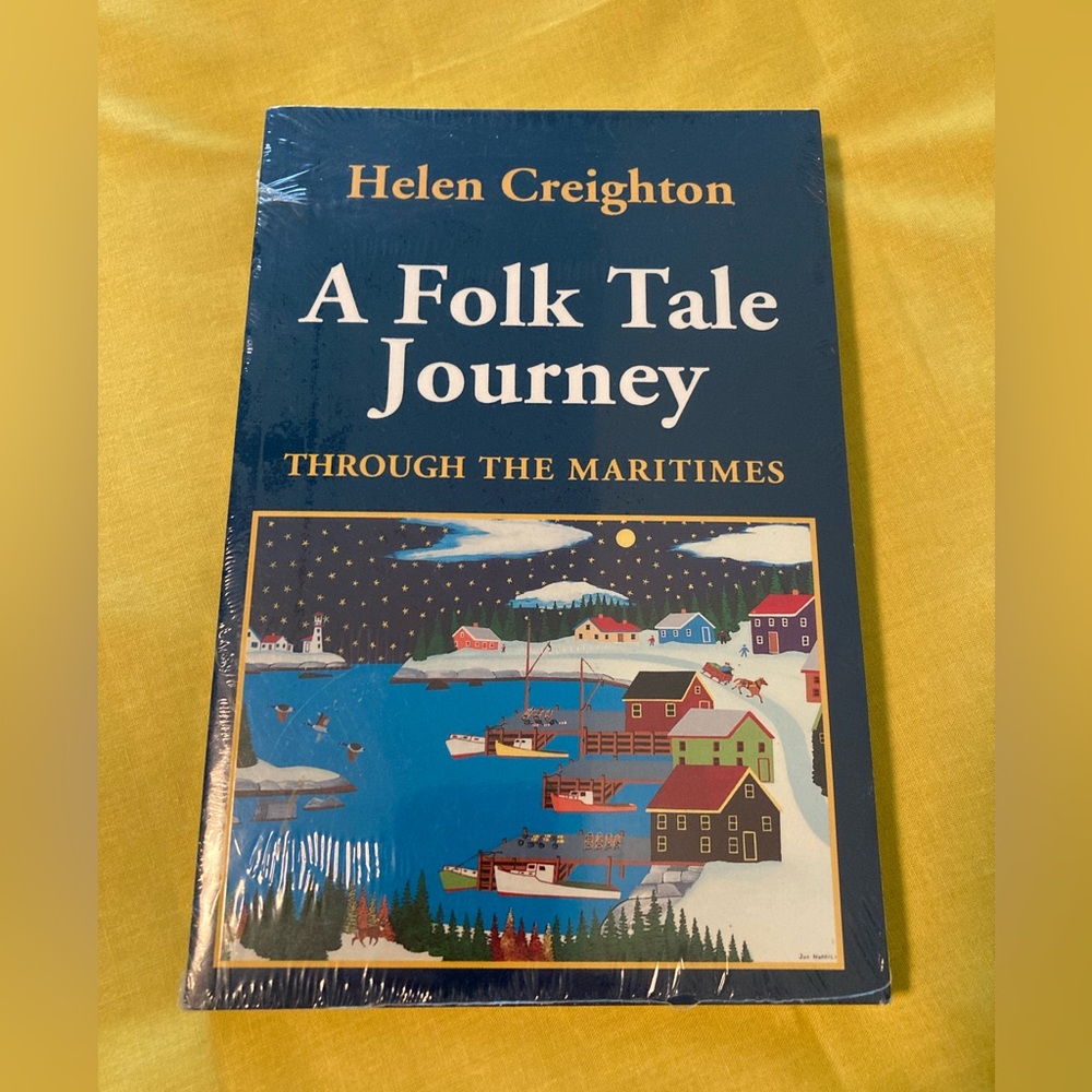 NEW Folk Tale Journey Through The Maritimes Book by Helen Creighton